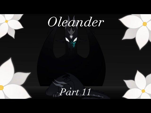 Oleander | part 11