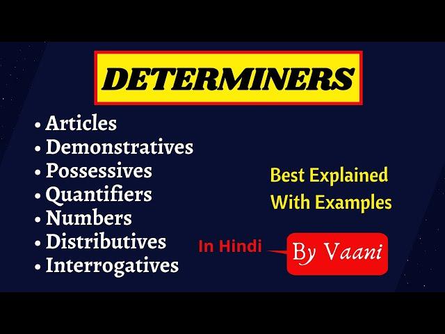 Determiners In English Grammar | Types of Determiners | In Hindi