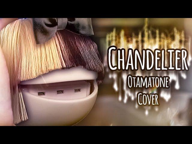Chandelier - Otamatone Cover (feat. The Otama Collective)