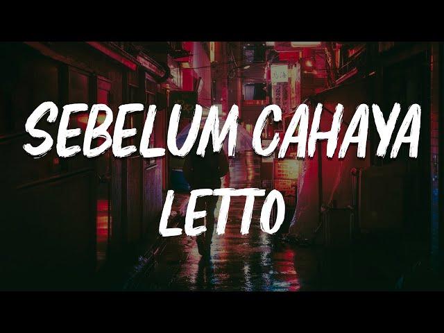 Letto - Sebelum Cahaya (Lirik)