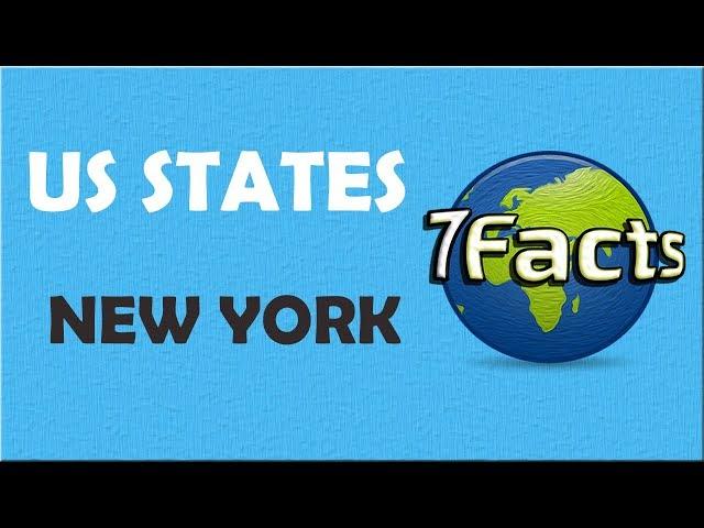 7 Facts about New York (state)