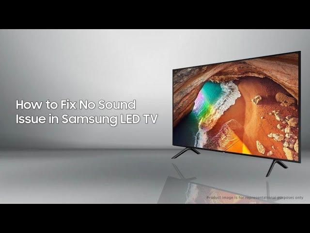 Samsung LED TV: How to Fix No Sound Issue