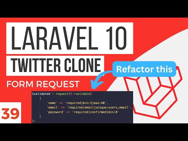 Form Request | Laravel 10 Tutorial #39