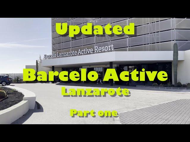 Updated review Barcelo Active Resort Hotel Lanzarote Costa Teguise