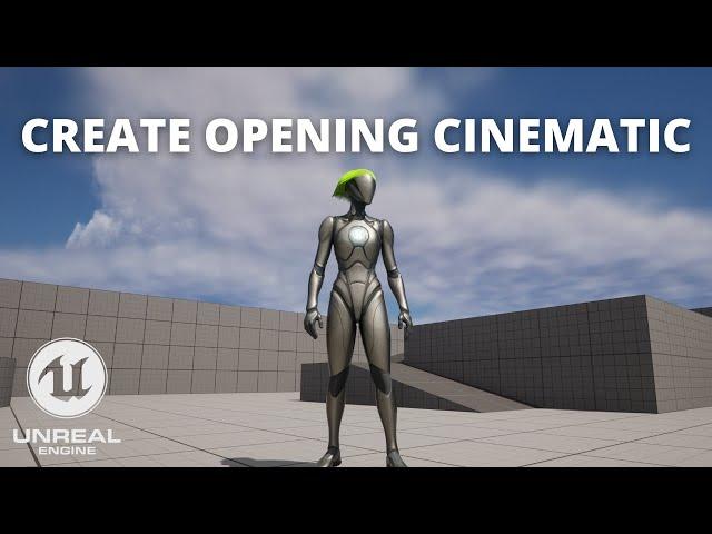 How to Create an Opening Cinematic in Unreal Engine 5