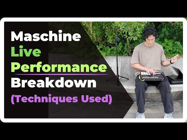 Breaking Down the Techniques Used in My Live Techno Performance with Maschine