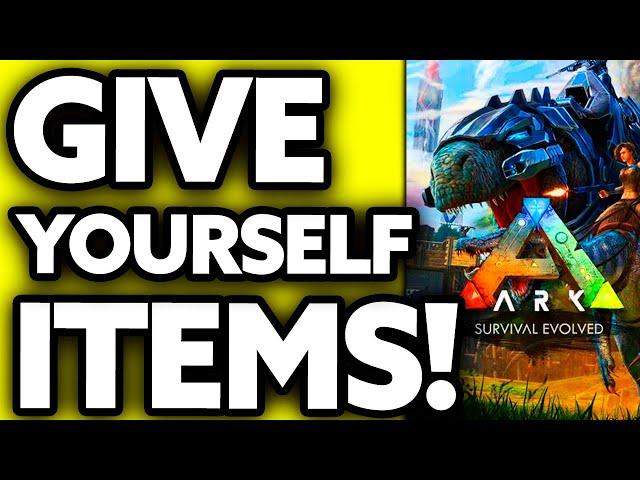 How To Give Yourself Items in Ark Admin Commands PC [EASY!]