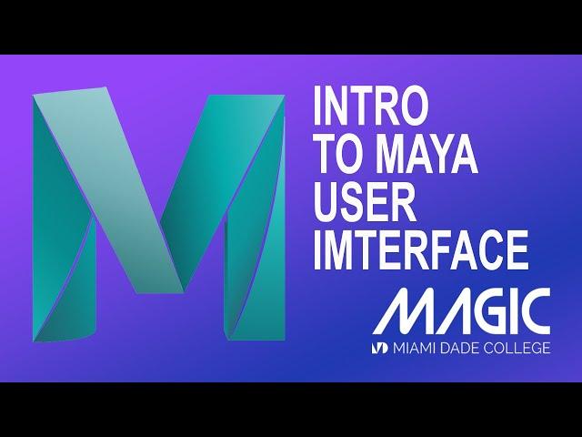 1 - Autodesk Maya - Introduction to Maya UI