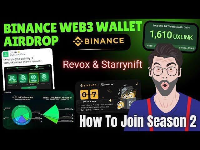 Binance Web3 Wallet Airdrop | UXLink Airdrop Claim | Revox , Starrynift | Binance Airdrop