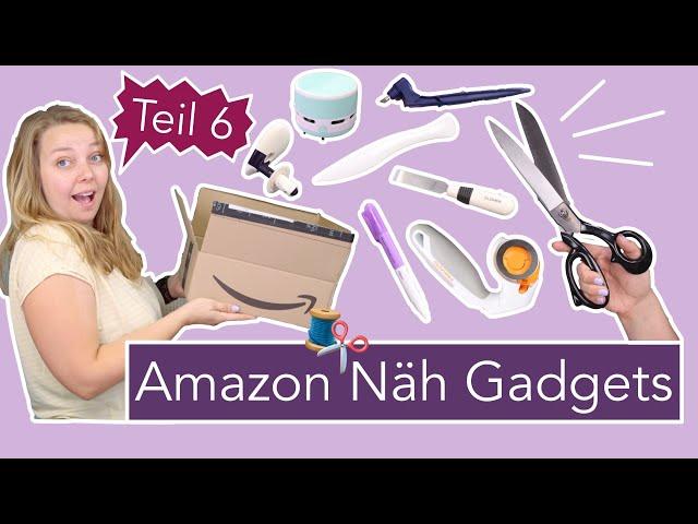 Ich teste 10 Amazon Näh Gadgets – Teil 6