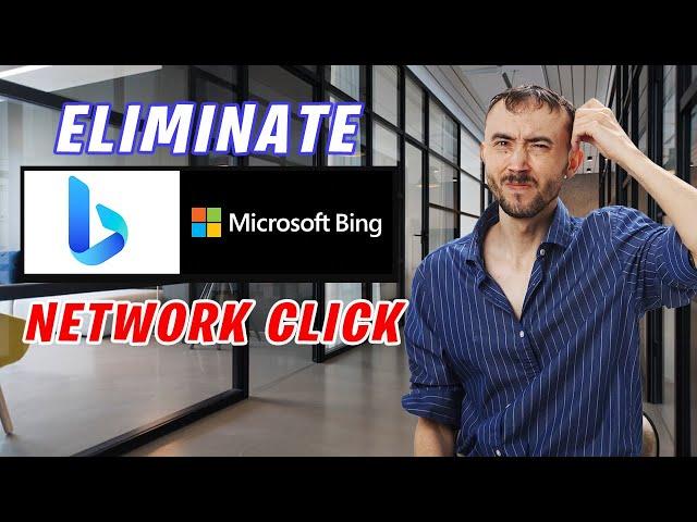 New Way To Eliminate Bing, Microsoft Audience Network Clicks From Eating Your Search Campaign Budget