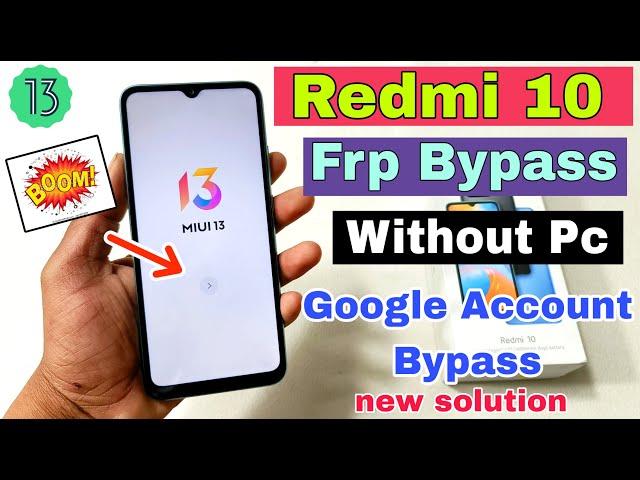 Redmi 10 FRP Bypass | New Solution | Redmi 10 Google Account Bypass Without Pc | TalkBack Note Work