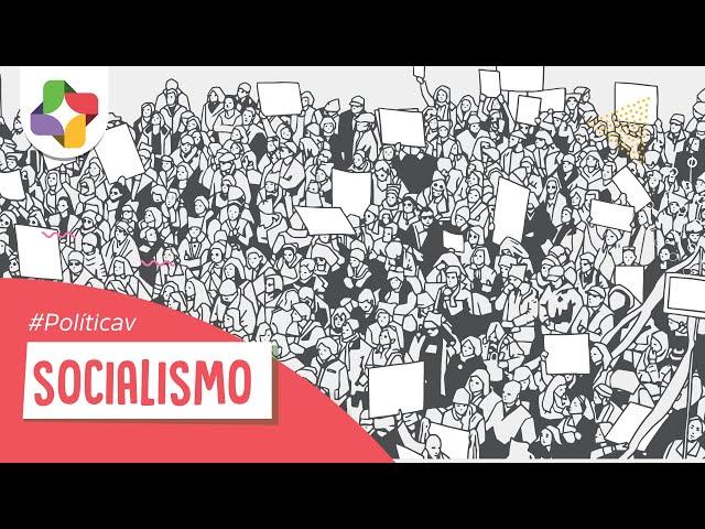 ¿Qué es el socialismo? | Política Educatina