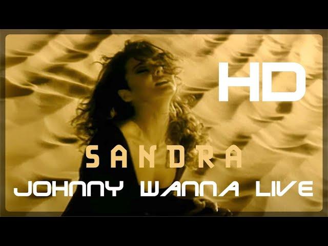 Sandra - Johnny Wanna Live (Official HD Video 1992)