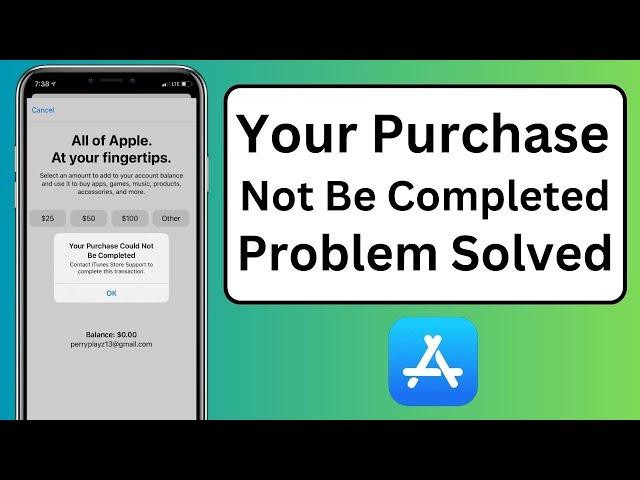 Your Purchase Could Not Be Completed iOS 17 | Fix Your Purchase Couldn't Be Completed iPhone | 2024