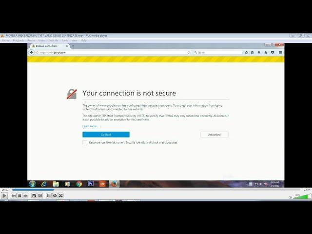 How to Fix Browser Error MOZILLA PKIX ERROR NOT YET VALID ISSUER CERTIFICATE