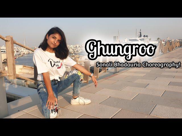 Ghungroo I War I Sonali Bhadauria Choreography I Khushi Garg!