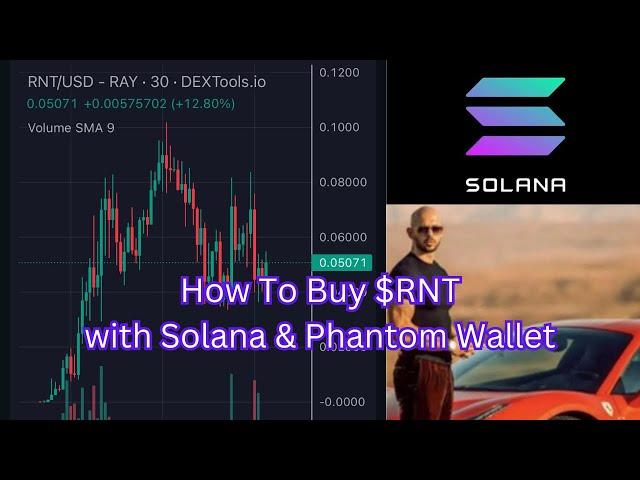 How to buy Andrew Tate’s $RNT Token on Solana using Phantom Wallet 