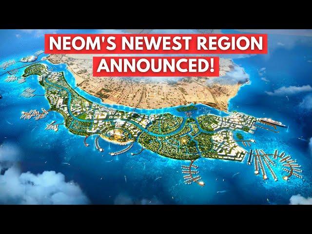 Sindalah: NEOM Announces New Region Opening in 2024!