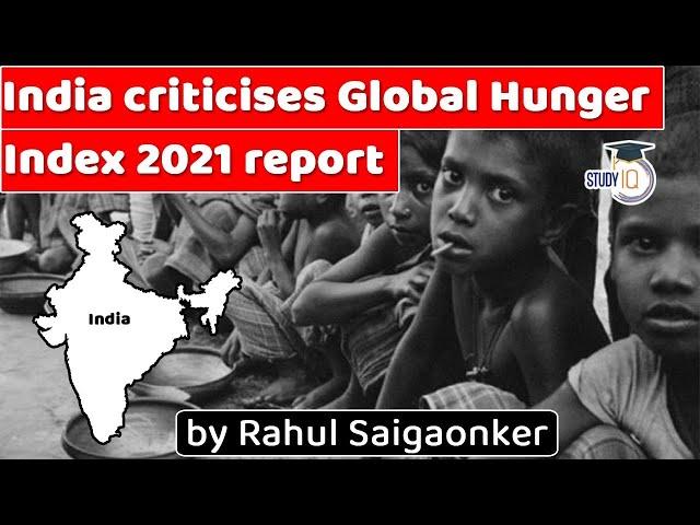 Global Hunger Index 2021 Methodology Unscientific says Indian Government, Reports & Indices for UPSC