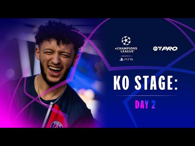 eChampions League | Knockout Stage - Day 2