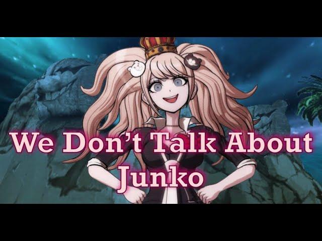 We Don't Talk About Junko (sdr2)