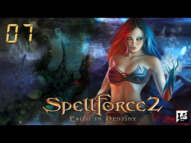 SpellForce 2: Faith in Destiny - #07 Уничтожение противника