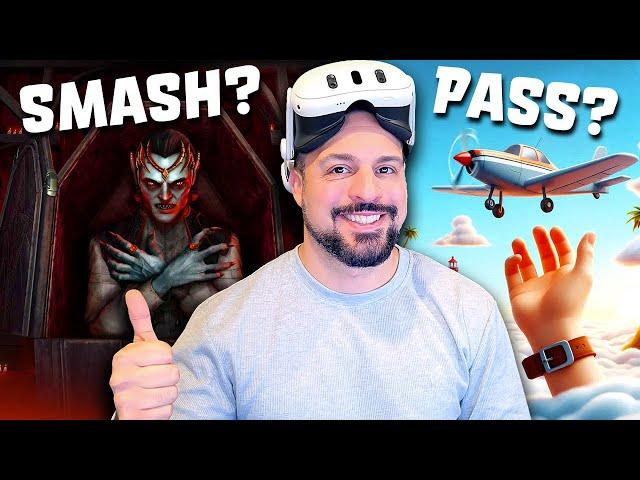 New MUST Play VR Games - the VR Smash or Pass