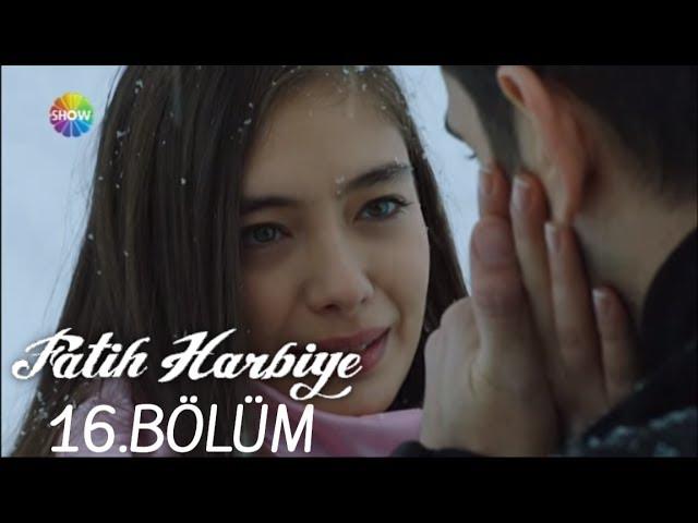 Fatih Harbiye 16.Bölüm