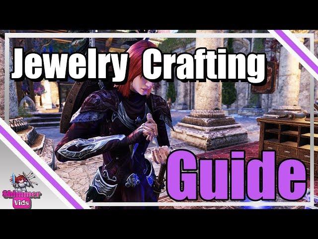 ESO: Jewelry Crafting Guide