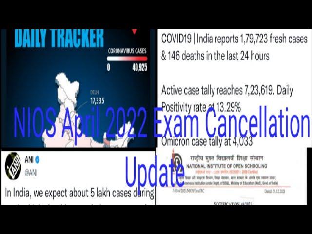 NIOS April 2022 Exam Cancellation Update.