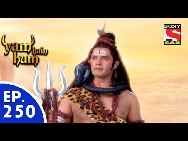 Yam Hain Hum - यम हैं हम - Episode 250 - 1st December, 2015