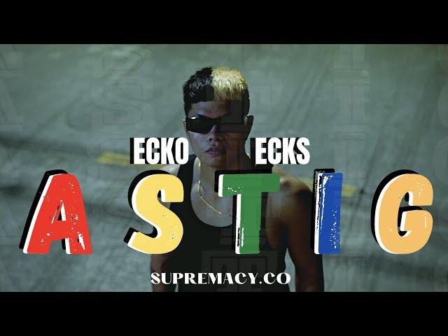 ECKO ECKS - ASTIG (Official Music Video)