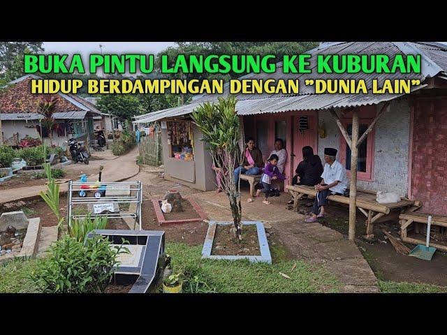 BEGINILAH SUASANA TERBARU DI KAMPUNG YANG DI KELILINGI KUBURAN.