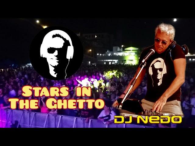 DJ Nedo - Stars In The Ghetto