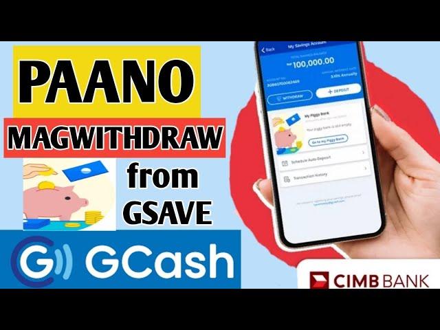 PAANO MAGWITHDRAW SA GSAVE | HOW TO WITHDRAW MONEY FROM GSAVE CIMB ACCOUNT TO GCASH BabyDrewTV