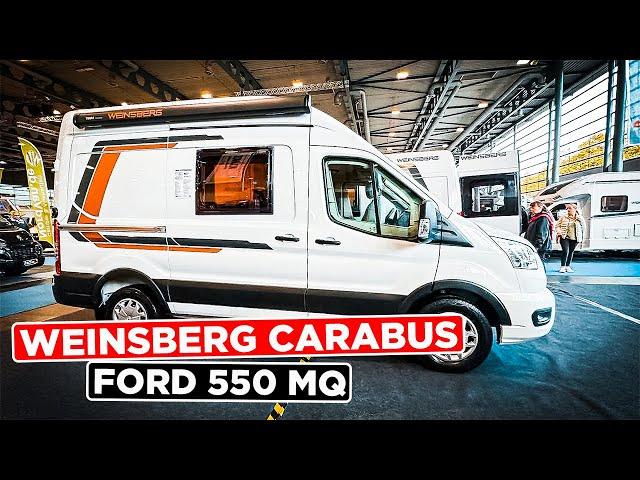 Der NEUE Kastenwagen 2023 Weinsberg CaraBus FORD 550 MQ