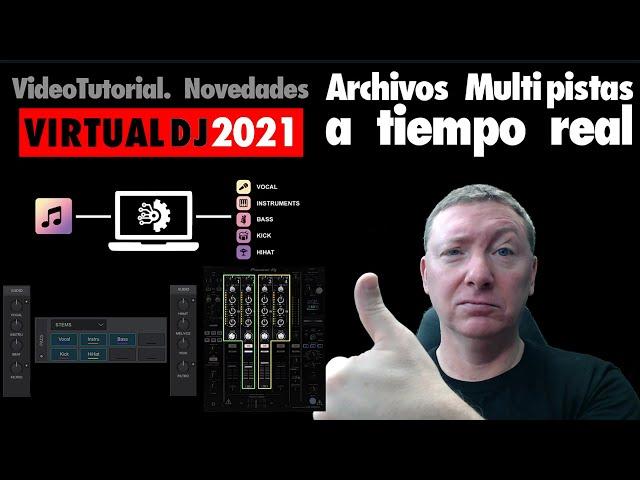 INCREIBLE el nuevo Virtual DJ 2021 con su efecto STEM. Ahora todas tus canciones son multipistas.