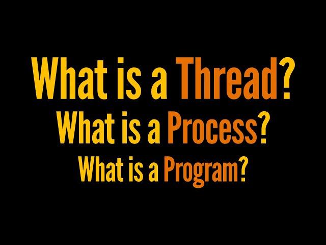 What is a Thread? | Threads, Process, Program, Parallelism and Scheduler Explained | Geekific