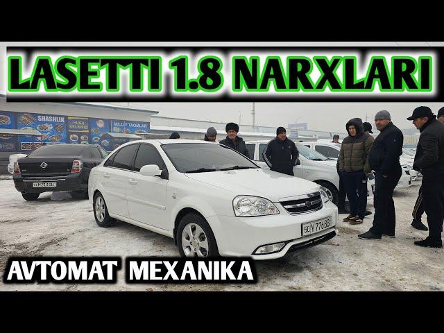 Lasetti 1.8 Narxlari Namangan Norin mashina bozori 2024 19 Dekabr