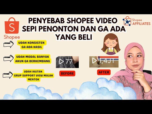 PENYEBAB SHOPEE VIDEO SEPI PENONTON DAN GA DAPET UANG