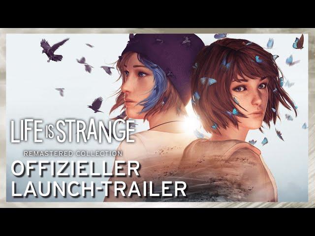 Life is Strange: Remastered Collection - Launch Trailer