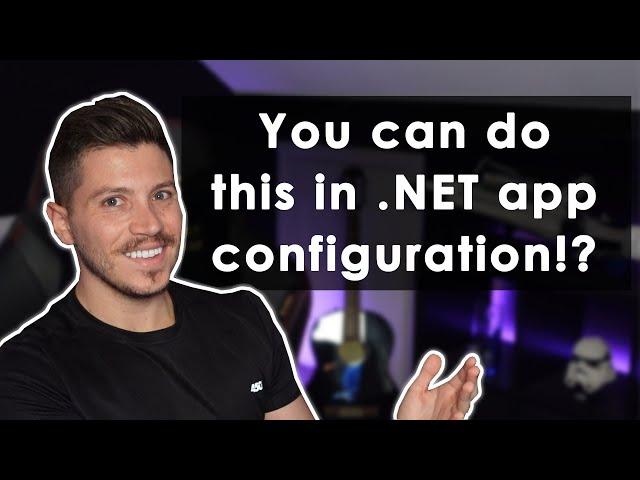 Managing your .NET app configuration like a pro