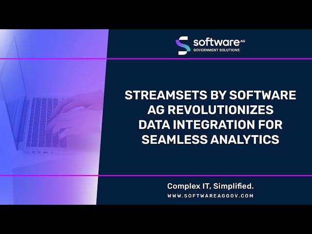 Streamsets By Software AG Revolutionizes Data Integration For Seamless Analytics