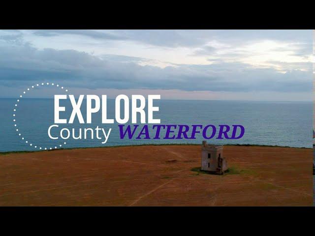 County Waterford: What to explore?