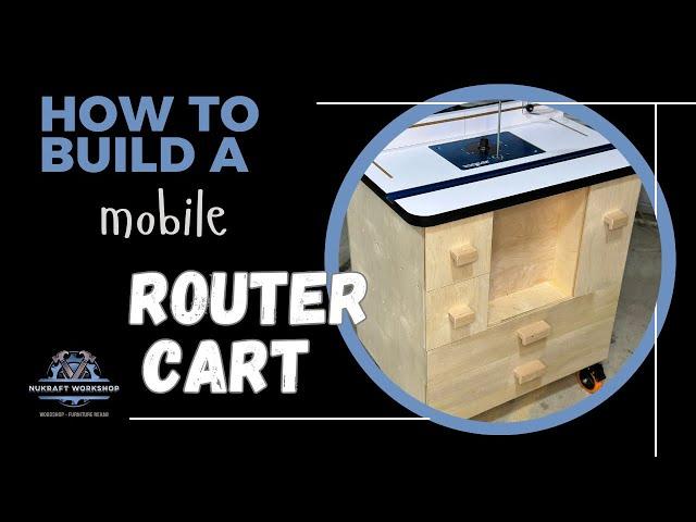 How to Build a Mobile Router Cart | Plywood Construction, Storage & Heavy-Duty Casters