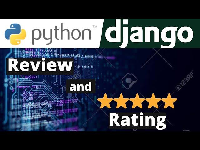 Review and Rating in Django (Product Detail Review)