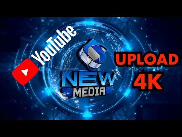 How to upload 4K videos on Youtube