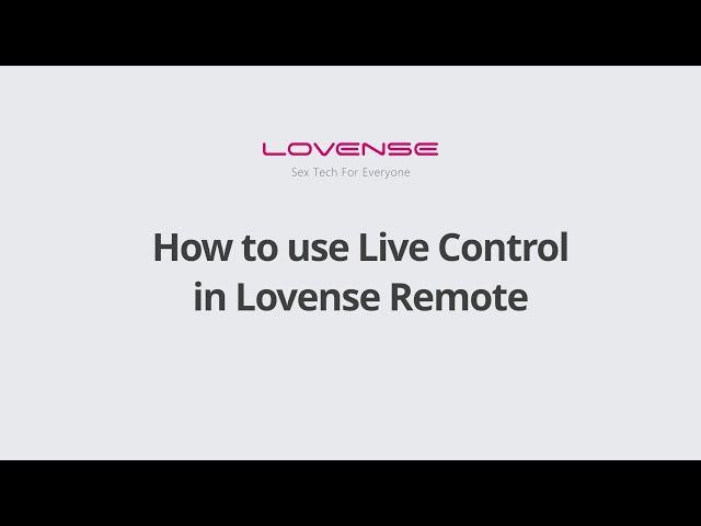 Lovense Remote App | How to use the Live Control feature