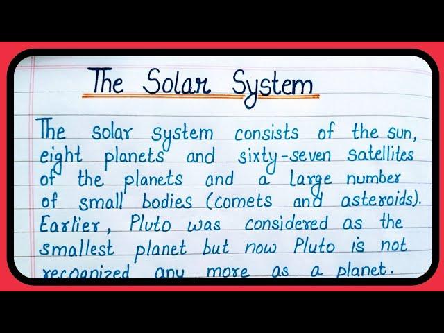 The Solar system, Short essay on The solar system, 8 planets of The solar system, sun and Planets